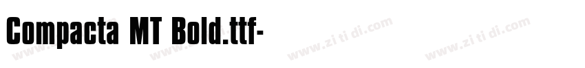 Compacta MT Bold.ttf字体转换